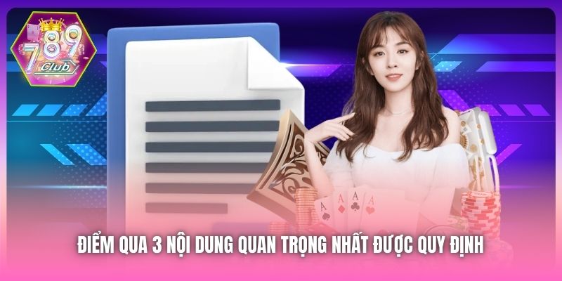 Điểm qua 3 nội dung quan trọng nhất được quy định